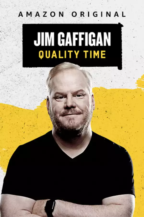 Jim Gaffigan Quality Time (2019)
